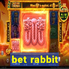 bet rabbit